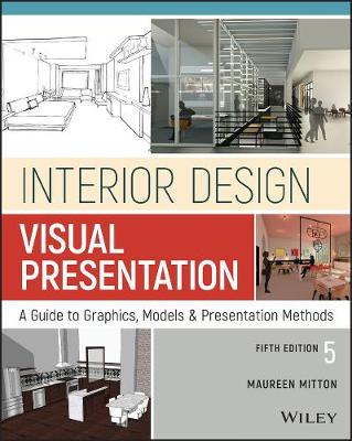 Interior Design Visual Presentation: A Guide to Graphics, Mo - Humanitas
