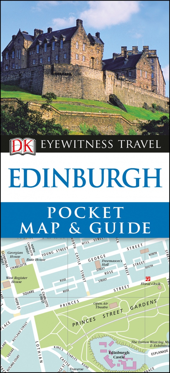 DK Eyewitness Edinburgh Pocket Map and Guide - Humanitas