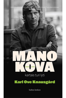 Mano kova. Kartais turi lyti. V knyga - Humanitas