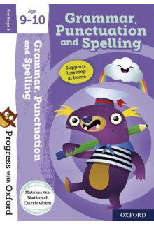 Progress with Oxford: Grammar, Punctuation and Spelling Age 9-10 - Humanitas