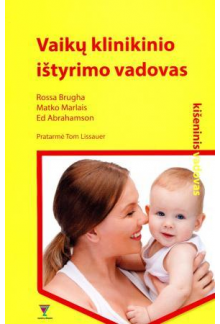 Vaikų klinikinio ištyrimo vadovas - Humanitas