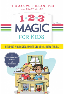 1-2-3 Magic for Kids: Helping Your Kids Understand the New Rules - Humanitas