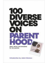 100 Diverse Voices on Parenthood - Humanitas