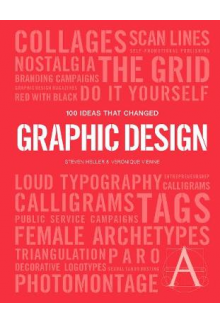 100 Ideas That ChangedGraphic Design - Humanitas