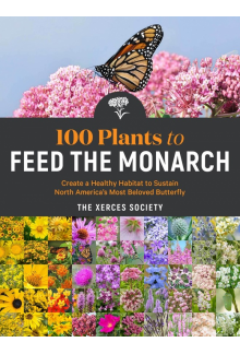100 Plants to Feed the Monarch - Humanitas