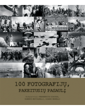 100 fotografijų, pakeitusių pasaulį Humanitas
