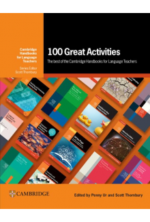 100 Great Activities: The Best of the Cambridge Handbooks for Language Teachers - Humanitas