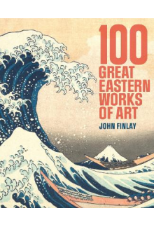 100 Great Eastern Works of Art - Humanitas