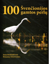 100 Švenčionijos gamtos perlų - Humanitas