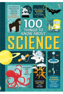 100 Things to Know Abouit Scie nce - Humanitas