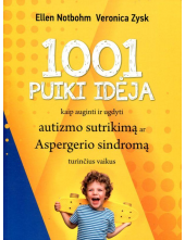 1001 puiki idėja kaip augintiir ugdyti autizmo sutrikimą ar - Humanitas
