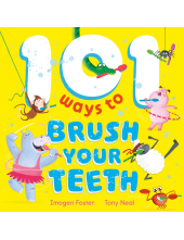 101 Ways to Brush Your Teeth - Humanitas