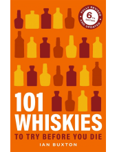 101 Whiskies To Try Before You Die 6th Edition - Humanitas