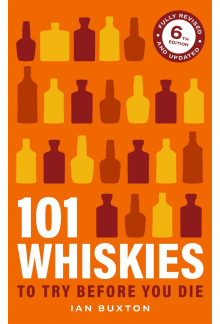 101 Whiskies To Try Before You Die 6th Edition - Humanitas