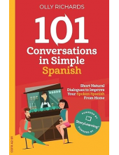 101 Conversations in Simple Sp anish - Humanitas