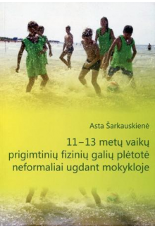 11-13 metų vaikų prigimtiniųfizinių galių plėtotė neformal - Humanitas