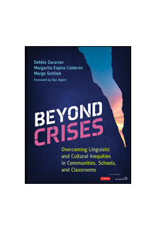 Beyond Crises: Overcoming Linguistic and Cultural Inequities in Communities, Schools, and Classrooms - Humanitas