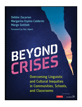 Beyond Crises: Overcoming Linguistic and Cultural Inequities in Communities, Schools, and Classrooms - Humanitas