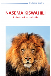 Nasema Kiswahili. Suahelių kalbos vadovėlis - Humanitas