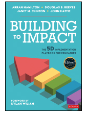 Building to Impact: The 5D Implementation Playbook for Educators - Humanitas