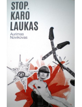 Stop. Karo laukas - Humanitas