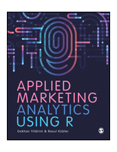 Applied Marketing Analytics Using R - Humanitas