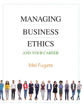 Managing Business Ethics: And Your Career - Humanitas