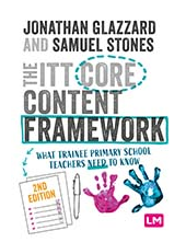 The ITT Core Content Framework: What trainee primary school teachers need to know - Humanitas