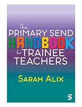 The Primary SEND Handbook for Trainee Teachers - Humanitas