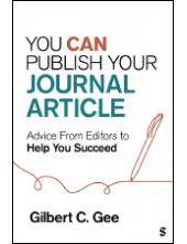 You Can Publish Your Journal Article: Advice From Editors to Help You Succeed - Humanitas