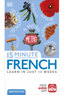 15 Minute French: Learn in Just 12 Weeks - Humanitas