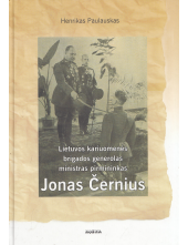 Jonas Černius Lietuvos kariuom ės brigados generolas ministra - Humanitas