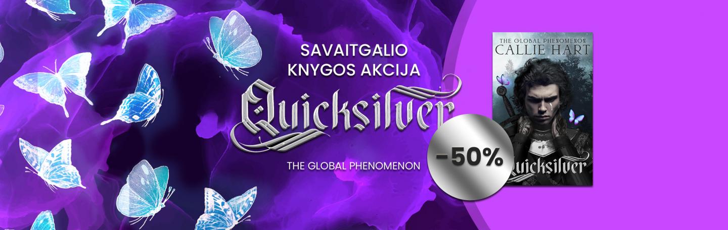 Savaitgalio akcija - Quicksilver 