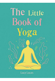 The Little Book of Yoga - Humanitas