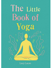 The Little Book of Yoga - Humanitas