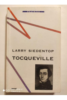 Tocqueville. Larry Siedentop - Humanitas