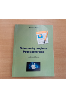 Dokumentų rengimas Pages programa: mokomoji knyga - Humanitas