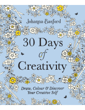 30 Days of Creativity: Draw, Colour and Discover Your Creative Self - Humanitas