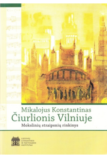 Mikalojus Konstantinas Čiurlionis Vilniuje - Humanitas