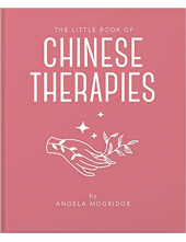 The Little Book of Chinese Therapies - Humanitas