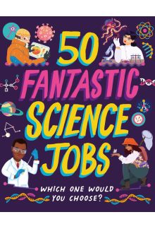 50 Fantastic Science Jobs - Humanitas