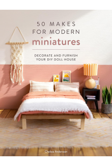 50 Makes for Modern Miniatures - Humanitas