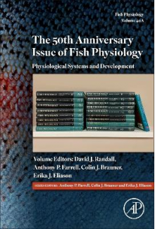 The 50th Anniversary Issue of Fish Physiology - Humanitas