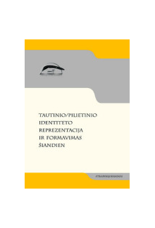 Tautinio pilietinio identitetoreprezentacija ir formavimas - Humanitas