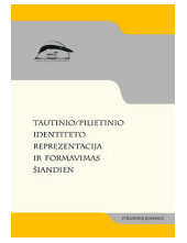 Tautinio pilietinio identitetoreprezentacija ir formavimas - Humanitas