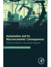 Automation and Its Macroeconomic Consequences - Humanitas