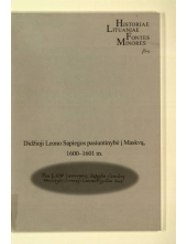 Didžioji Leono Sapiegos pasiuntinybė į Maskvą 1600-1601 m. - Humanitas