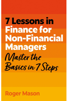 7 Lessons in Finance for Non-Financial Managers - Humanitas