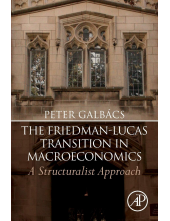 The Friedman-Lucas Transition in Macroeconomics - Humanitas