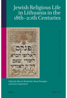 Jewish Religious Life in Lithu ania in the 178th-20th Centuri - Humanitas